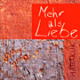 CD: Mehr als Liebe